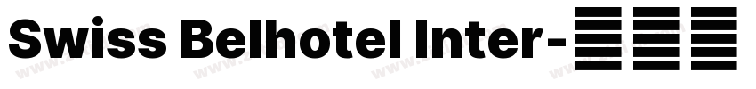 Swiss Belhotel Inter字体转换